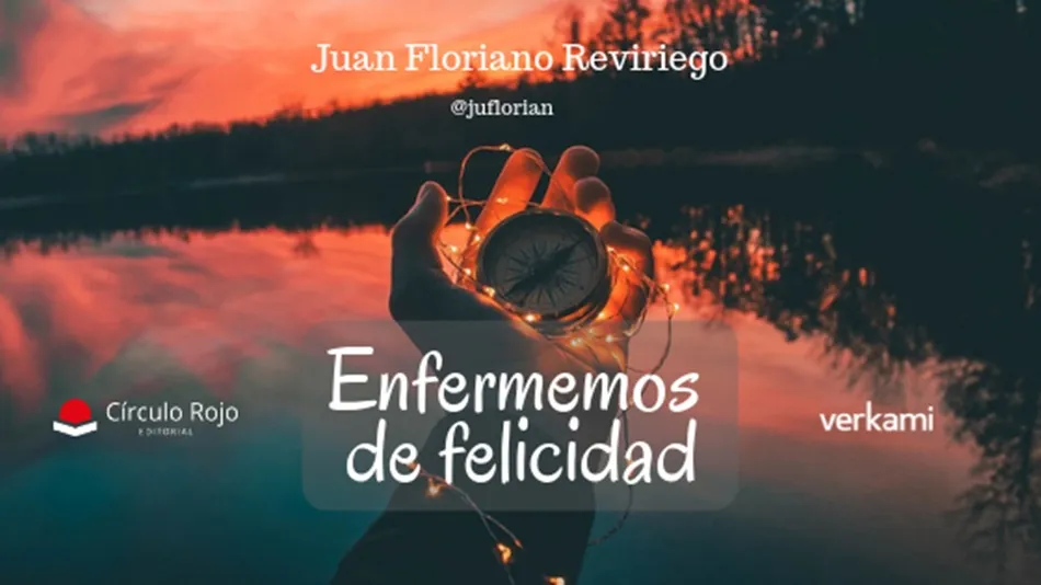 Portada del libro de poemas Enfermemos de felicidad, de Juan Floriano Reviriego
