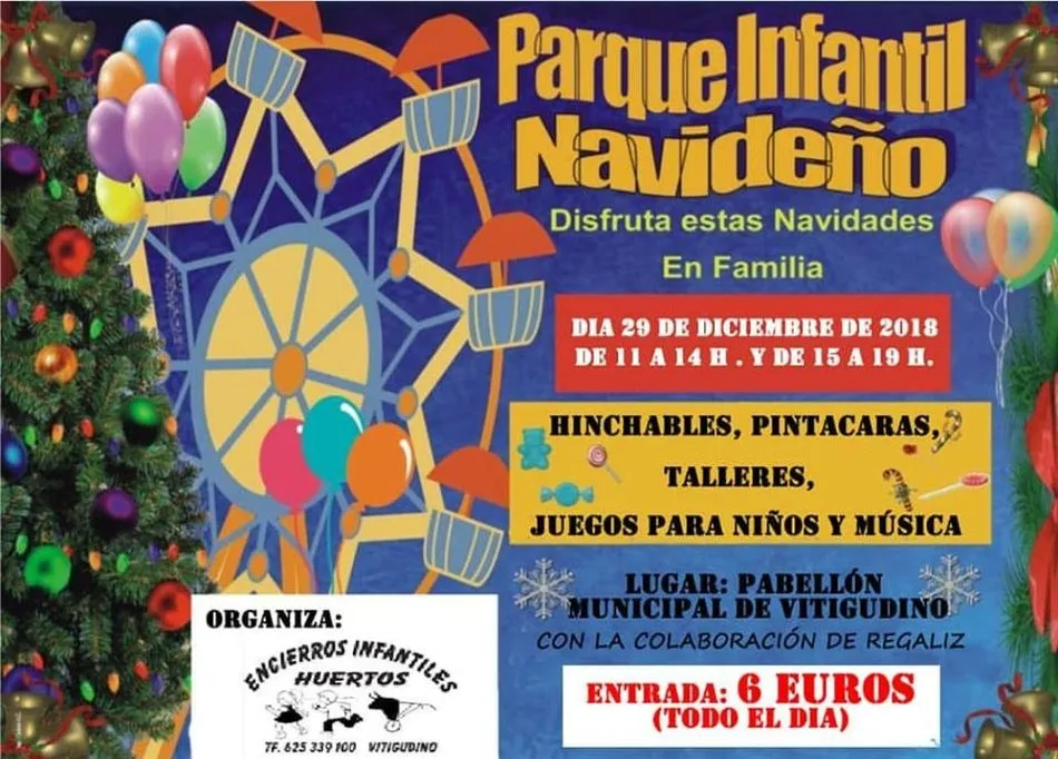Foto 2 - D&iacute;a de ocio para los m&aacute;s peque&ntilde;os de Vitigudino con el Parque Infantil Navide&ntilde;o  