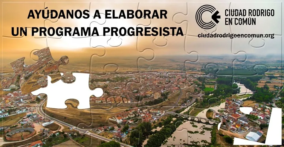 Ciudad Rodrigo en Común invita a enviar propuestas para su programa electoral  