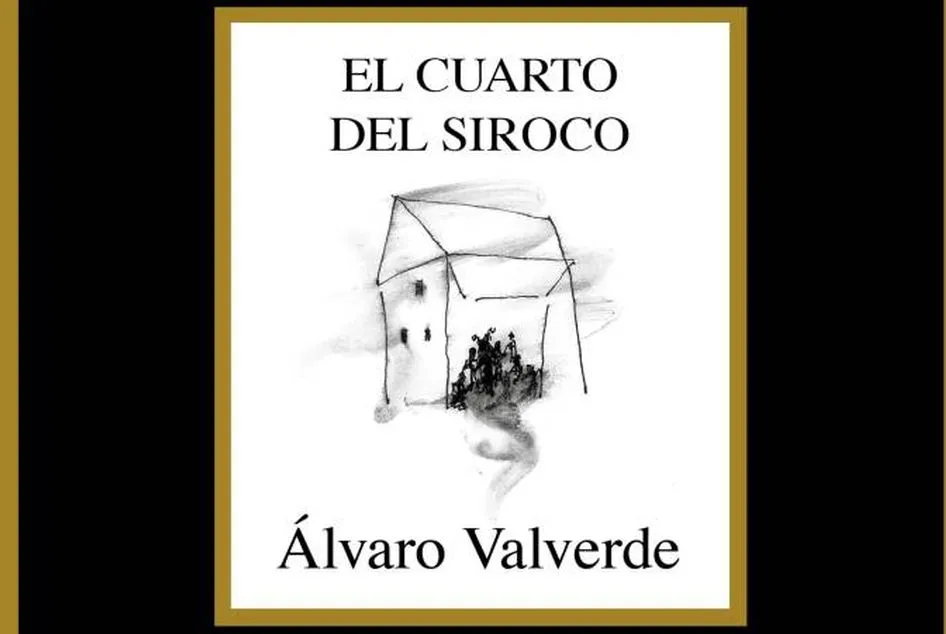 ‘El cuarto del Siroco’, de Álvaro Valverde  