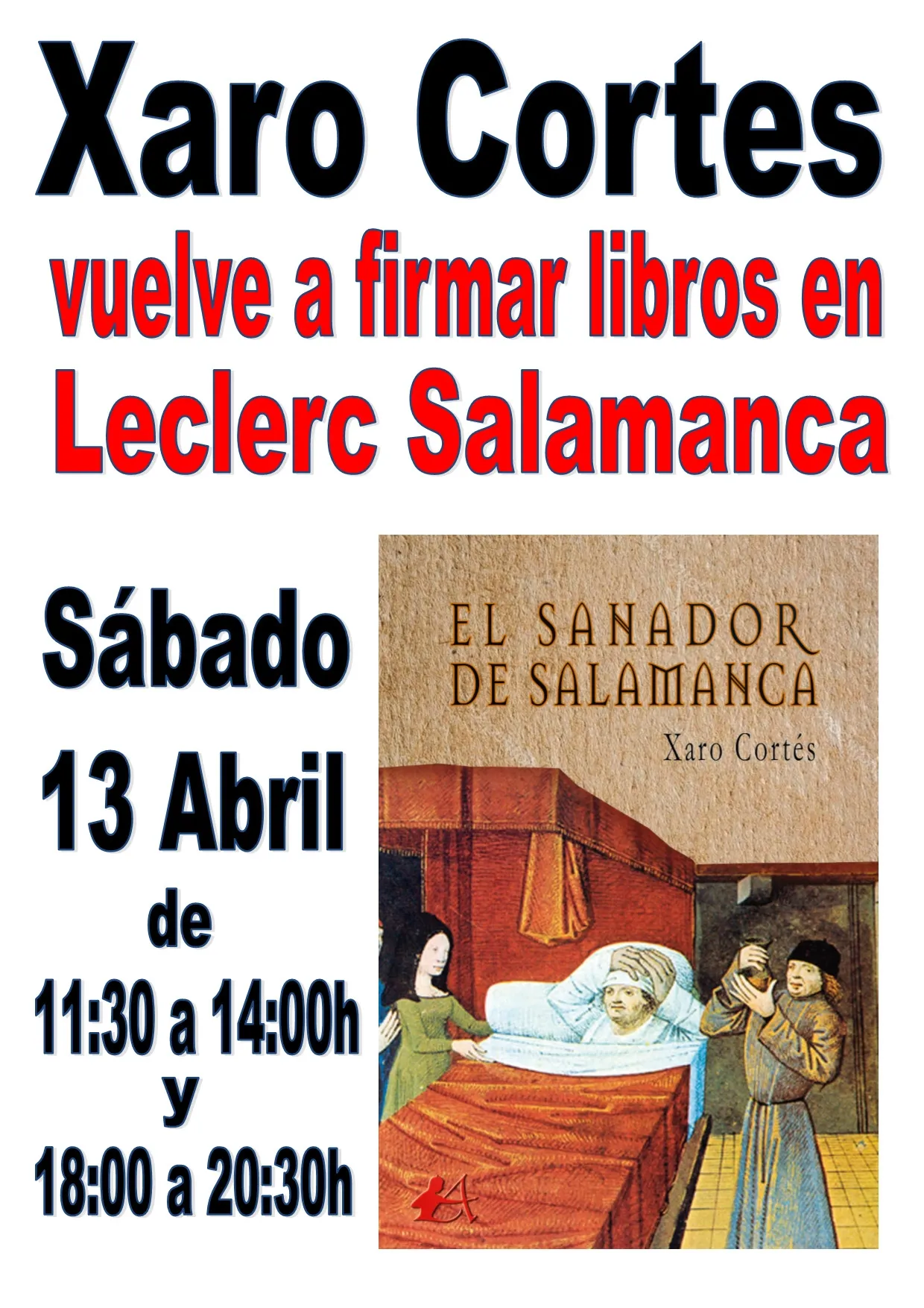 Foto 3 - Xaro Cortes firmar&aacute; su libro &lsquo;El Sanador de Salamanca&rsquo; en el Hipermercado E.Leclerc  