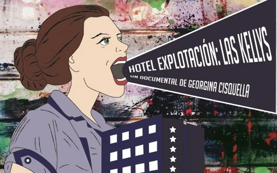 Hotel Explotación: Las Kellys, de Georgina Cisquella