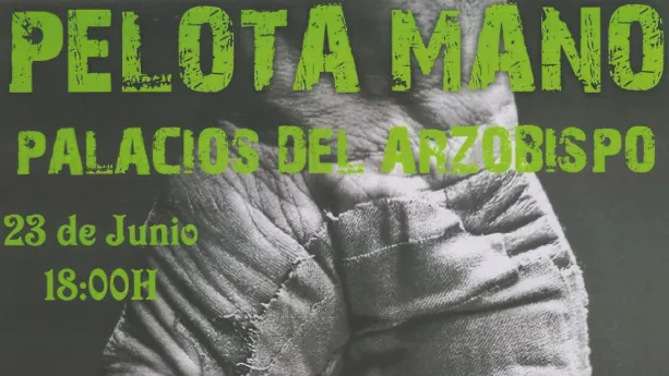 Gran partido de pelota mano en Palacios del Arzobispo con motivo de sus fiestas patronales