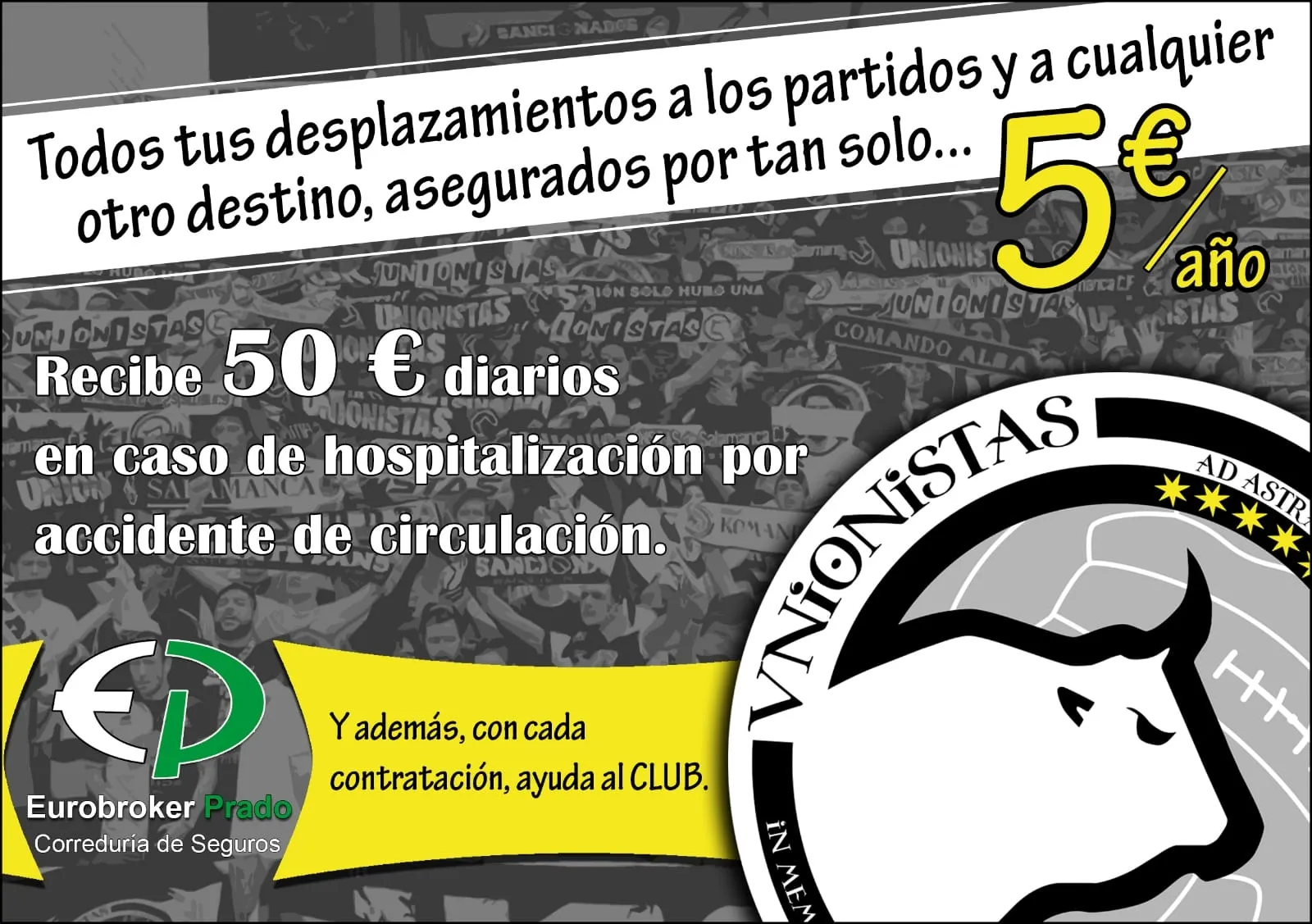 Cartel con información sobre el seguro de Unionistas