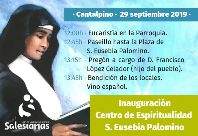 Foto 2 - Cantalpino renovar&aacute; su fe en Sor Eusebia con la inauguraci&oacute;n del centro de espiritualidad