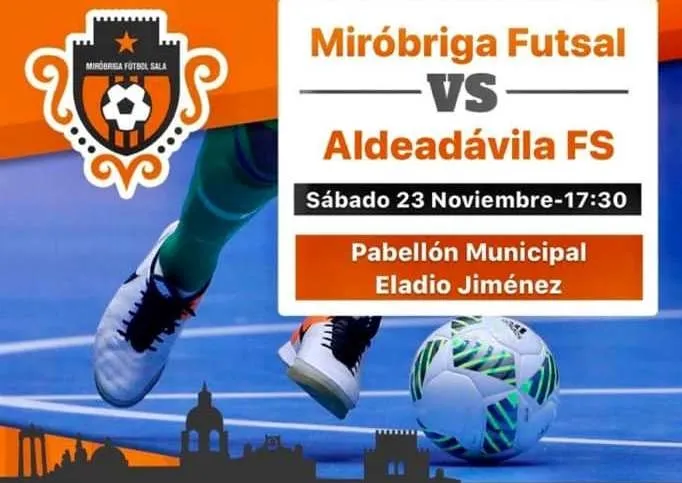 > AD [23|24 NOV] El Miróbriga Futsal juega en casa un duelo en todo lo alto ante Aldeadávila  
