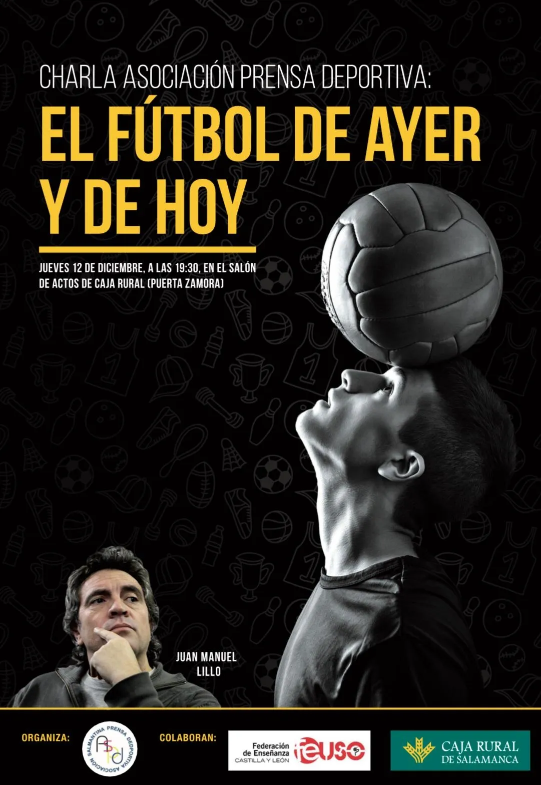 Foto 2 - Juan Manuel Lillo vuelve a Salamanca para ofrecer una charla titulada &lsquo;El f&uacute;tbol de ayer y hoy&rsquo;