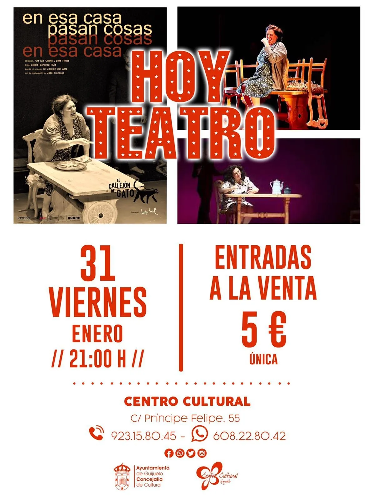 Foto 2 - &lsquo;En esa casa pasan cosas&rsquo;, hoy en el teatro de Guijuelo