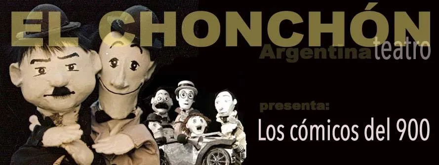 El Chonchón (Argentina) ofrecerá  ‘Los cómicos del novecientos’ este jueves
