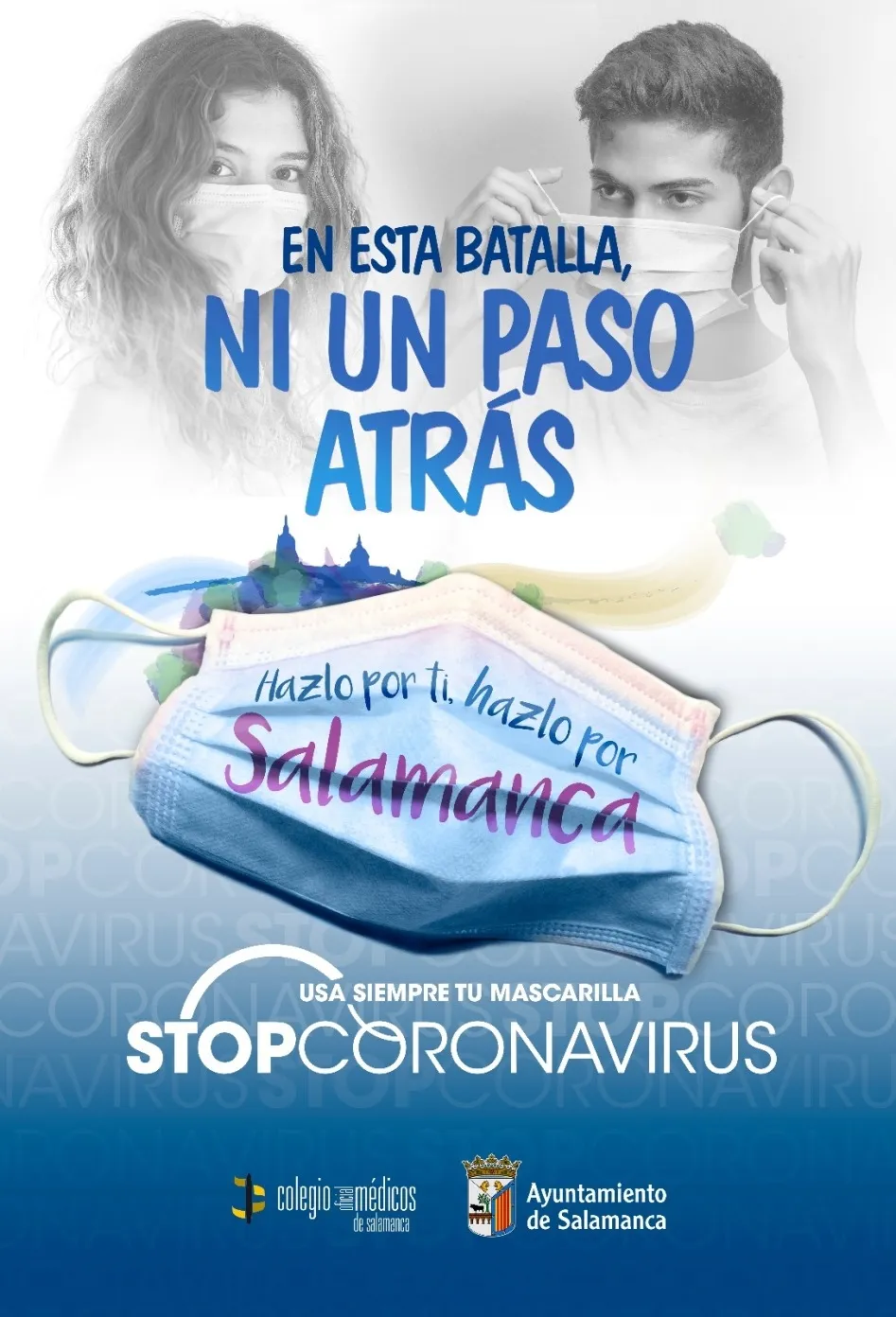 Foto 2 - &lsquo;En esta batalla, ni un paso atr&aacute;s. Hazlo por ti, hazlo por Salamanca&rsquo;, nueva campa&ntilde;a de...