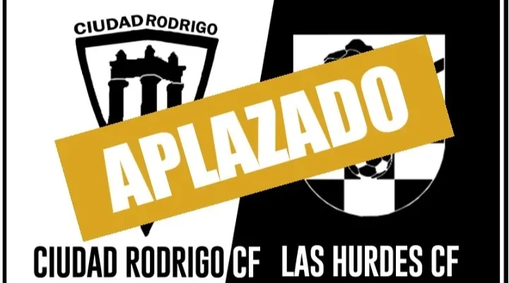 Aplazado el partido que iba a jugar este sábado el Ciudad Rodrigo CF frente a Las Hurdes  