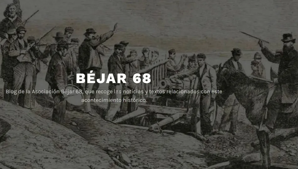 Béjar68 pone en marcha un blog para continuar con su labor divulgativa de La Gloriosa