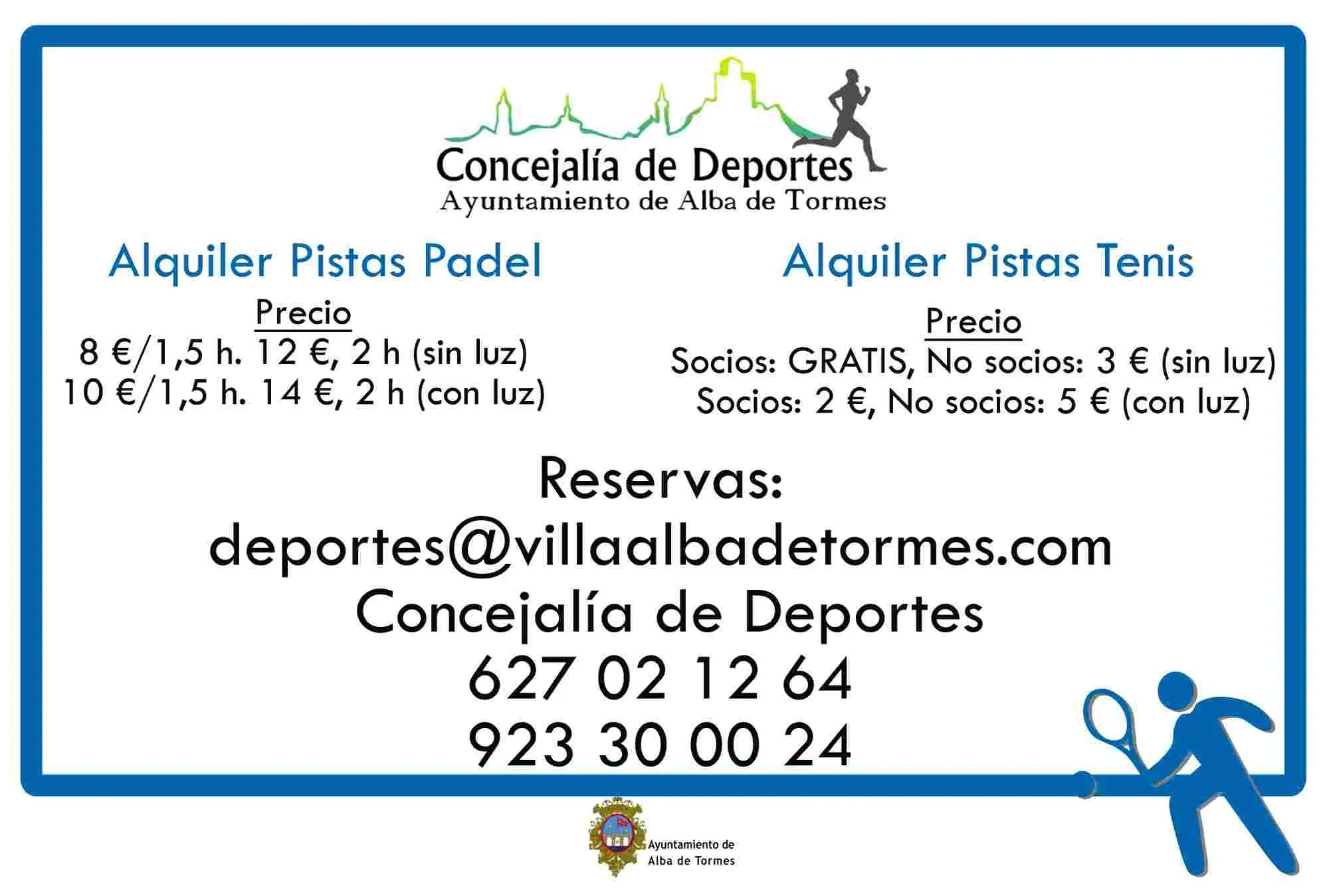 Nuevo contacto para reservar las pistas de pádel y tenis de Alba de Tormes