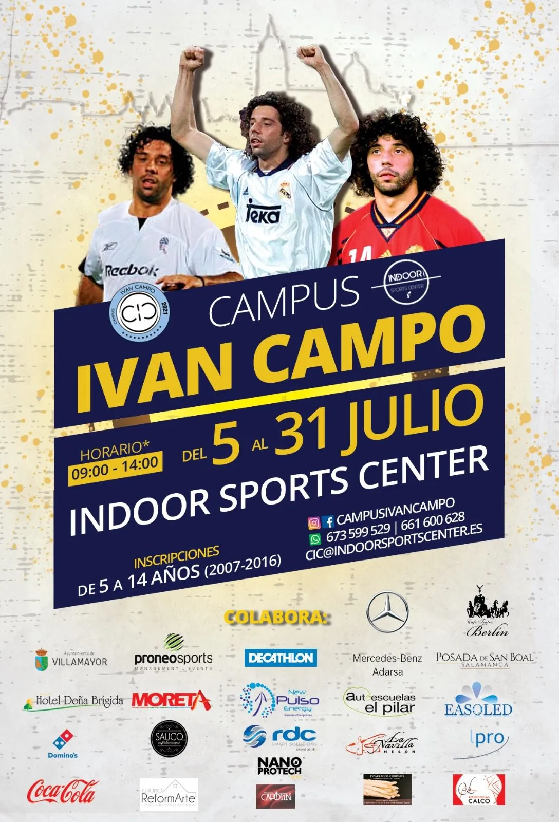 Foto 2 - El Campus de Iv&aacute;n Campo llega a Salamanca este verano