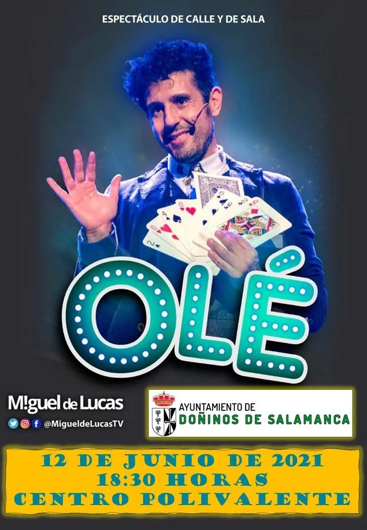 Foto 2 - El televisivo Miguel de Lucas llega a Do&ntilde;inos con el espect&aacute;culo Ol&eacute;  