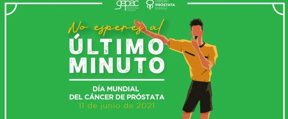 ‘No esperes al último minuto’, la campaña para concienciar sobre el cáncer de próstata