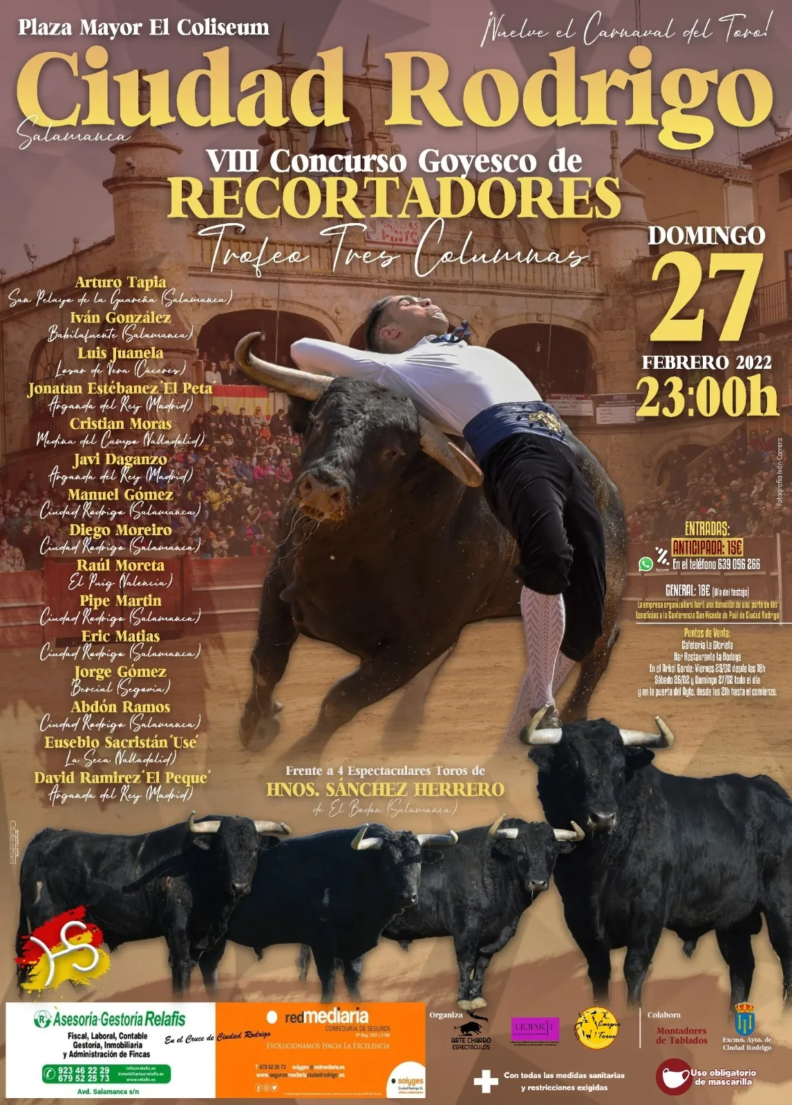 Foto 2 - Quince recortadores luchar&aacute;n por el &lsquo;Trofeo Tres Columnas&rsquo; en la noche del Domingo de Carnaval