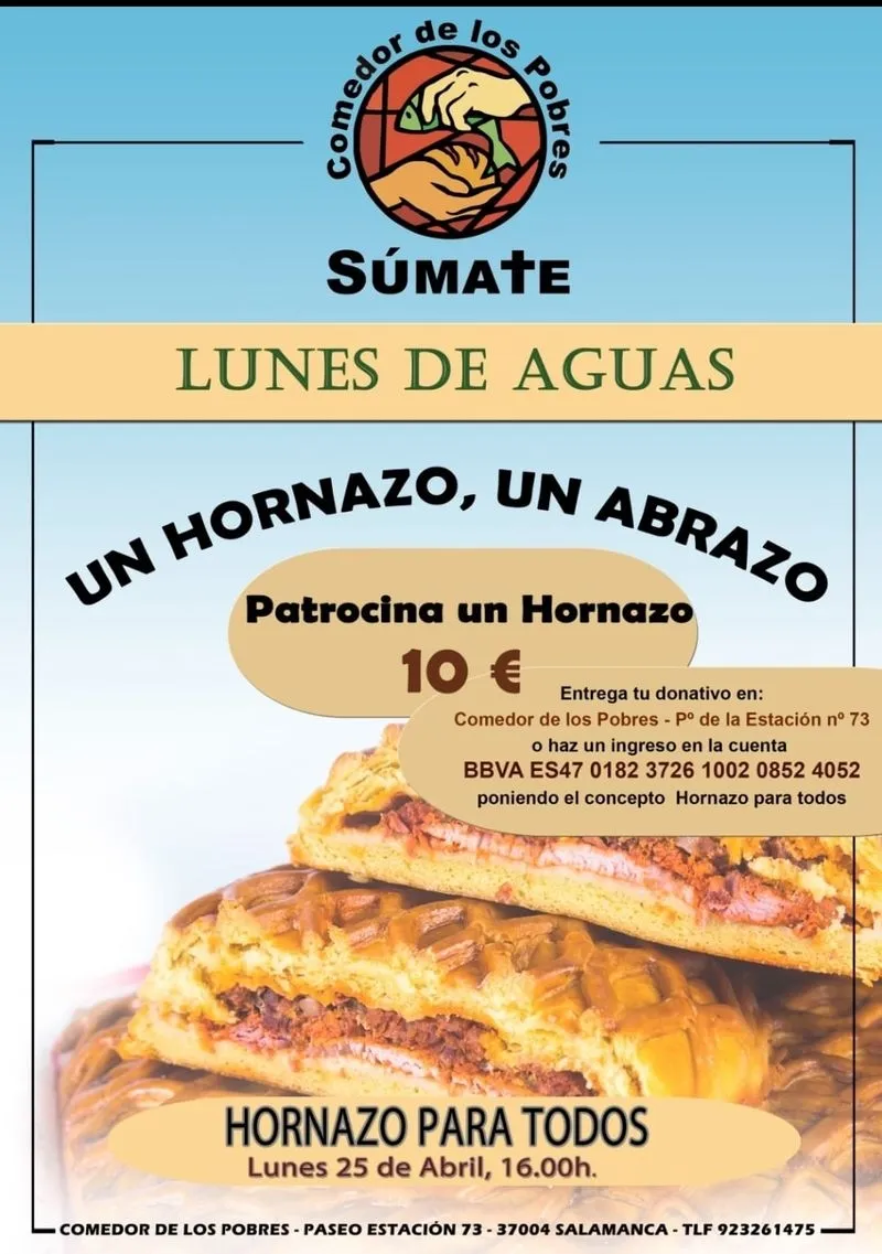 Foto 2 - El Comedor de los Pobres reparte m&aacute;s de 150 hornazos