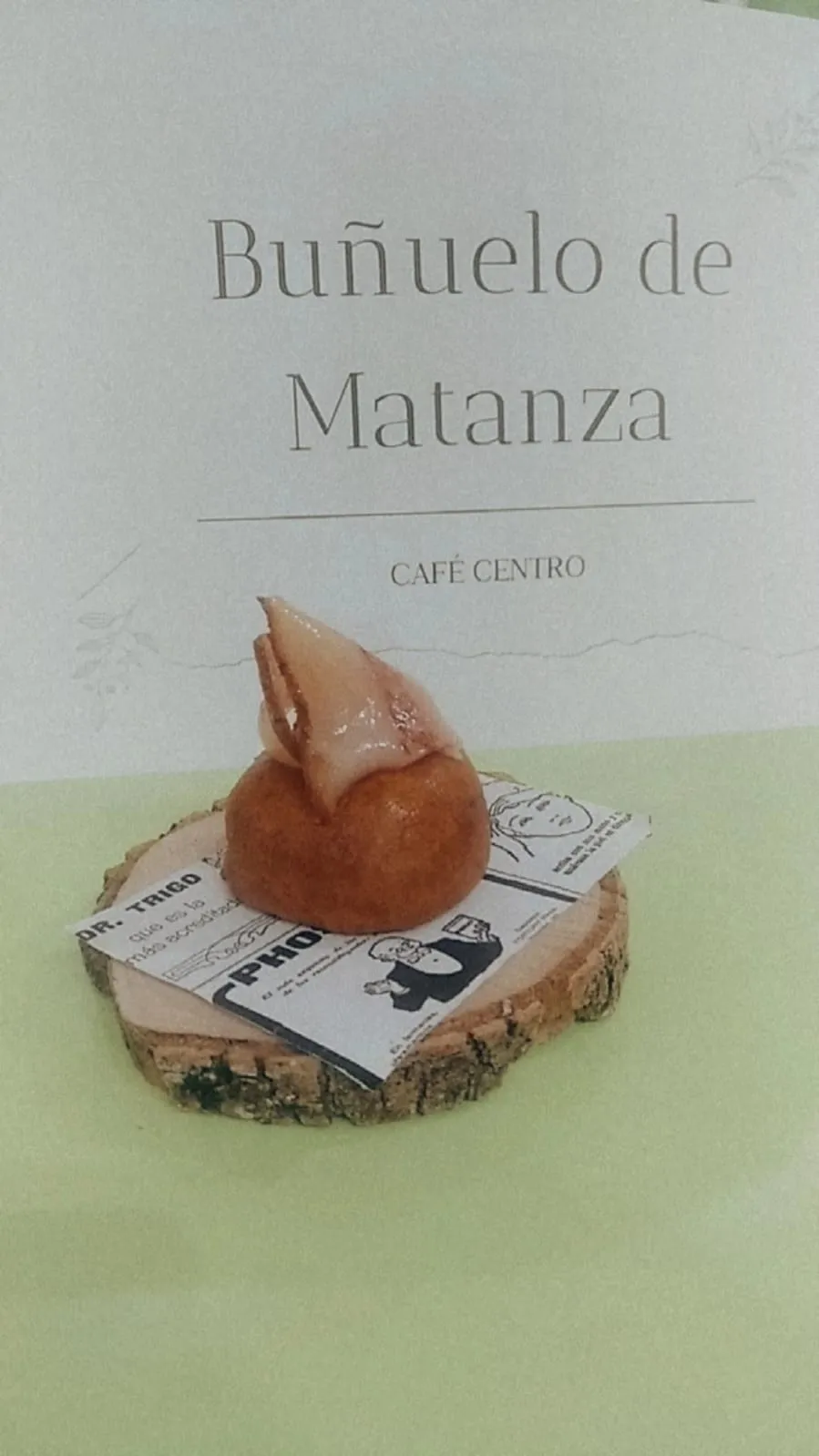 Bar Centro: Buñuelo de matanza