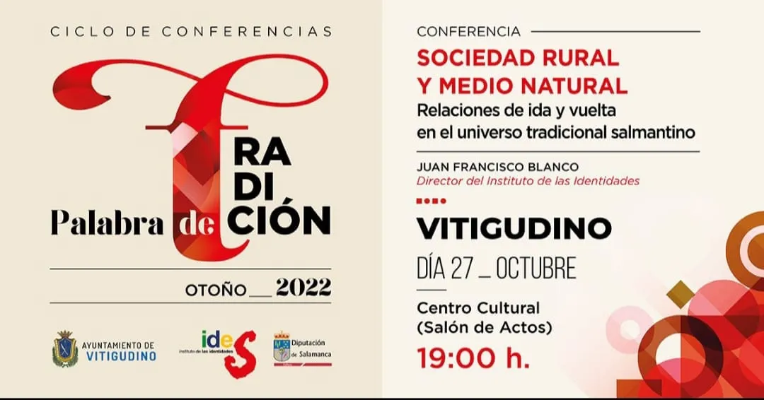 Foto 2 - Vitigudino cierra este jueves el ciclo de conferencias &lsquo;Palabra de Tradici&oacute;n&rsquo;