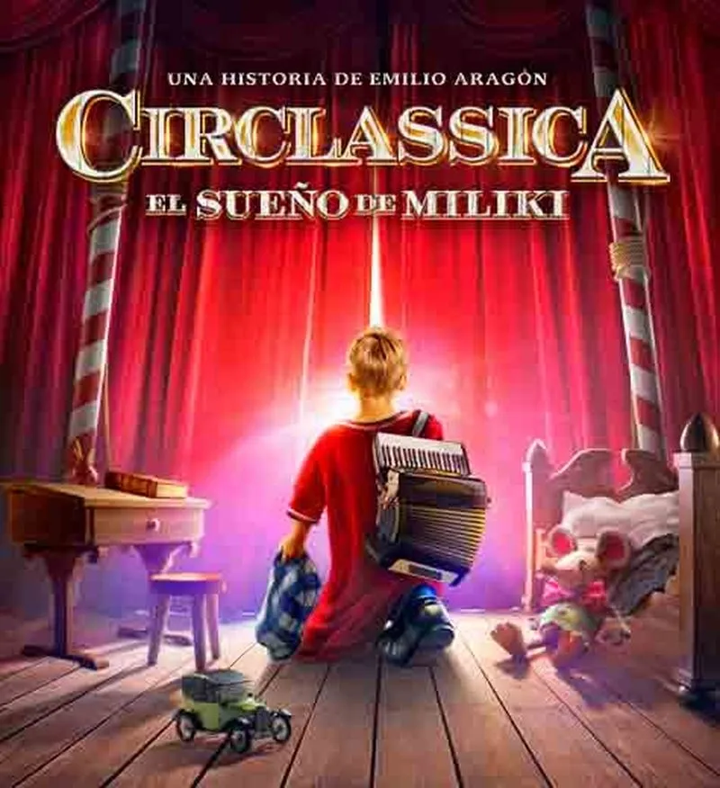 Espectáculo ‘Circlassica, el sueño de Miliki’