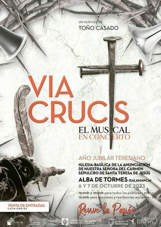 Viacrucis, el musical llega a Alba de Tormes