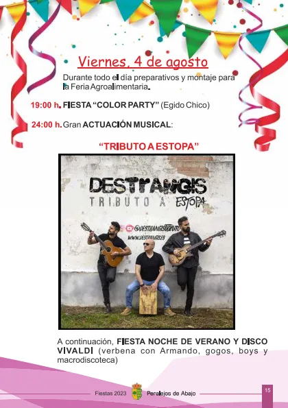 Foto 3 - El Sebas de la Calle, un tributo a Estopa y la Feria Agroalimentaria, protagonistas en las fiestas de Peralejos de Abajo  