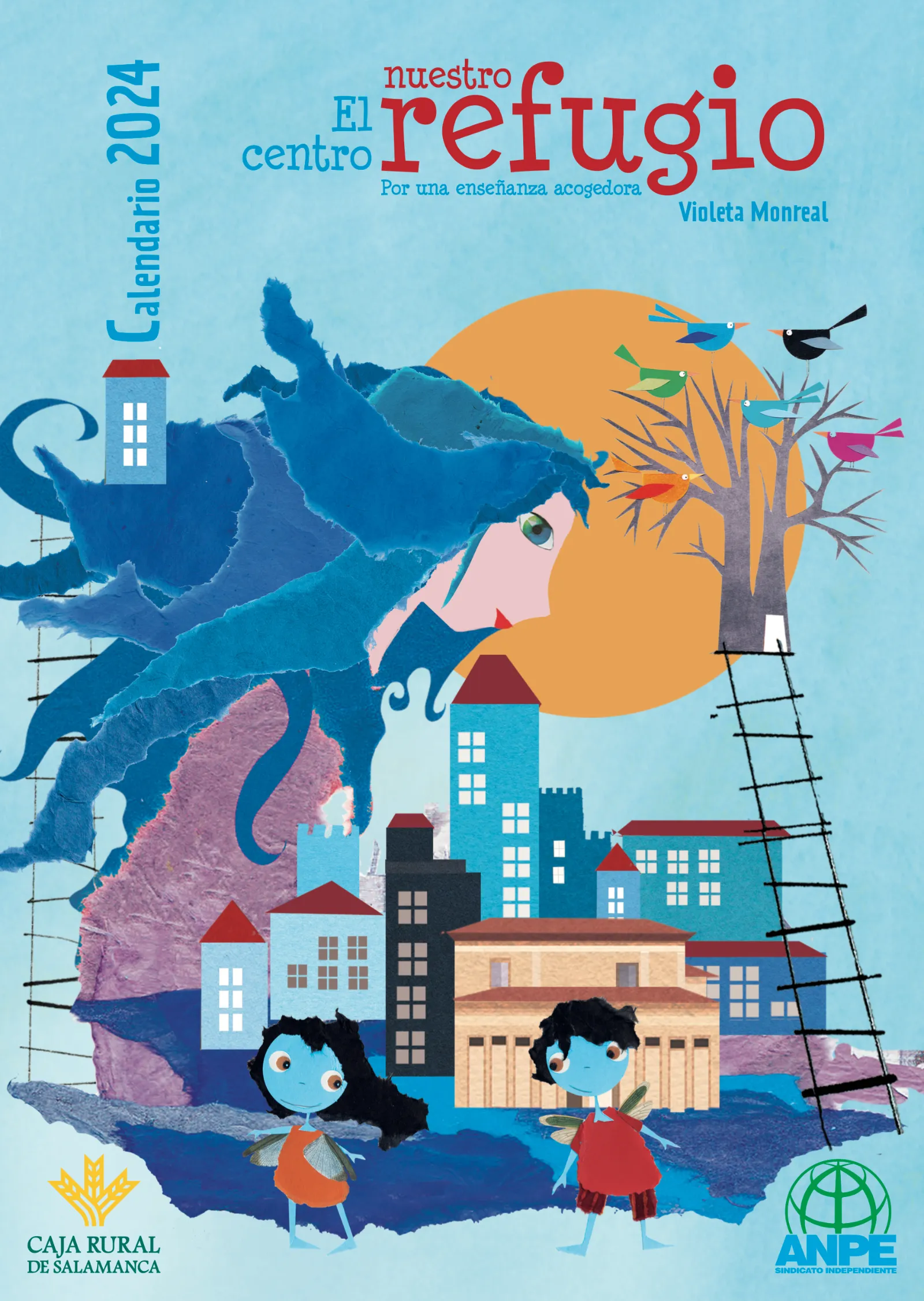 El centro escolar como refugio, protagonista en el nuevo calendario elaborado por el Sindicato Independiente ANPE 