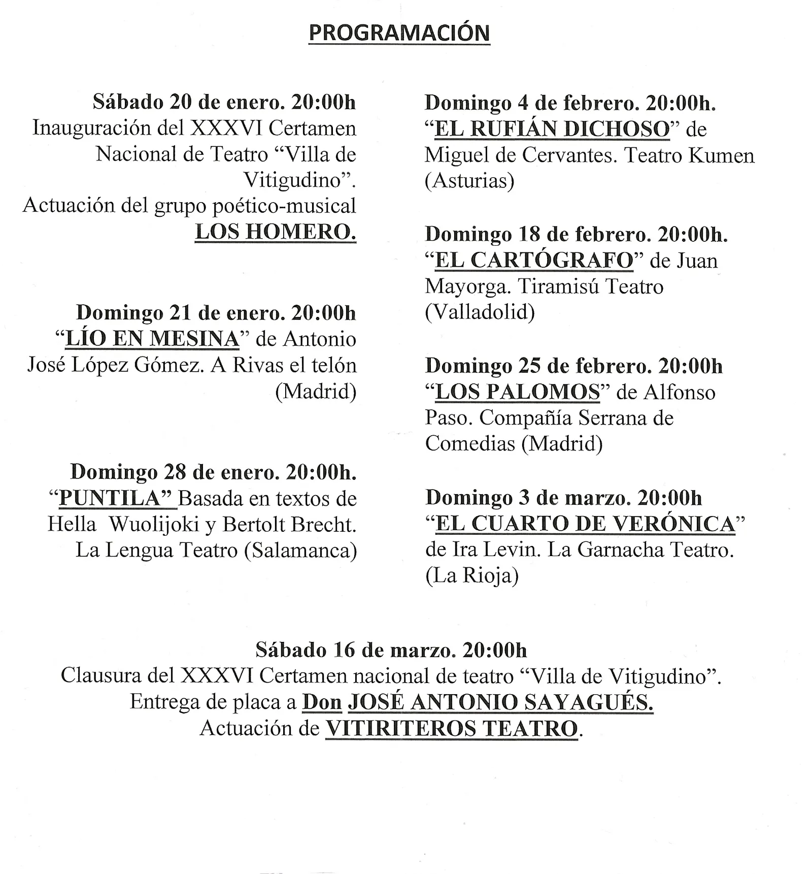 Foto 2 - El XXXVI Certamen Nacional de Teatro 'Villa de Vitigudino' reconocer&aacute; a Jos&eacute; Antonio Sayagu&eacute;s su aportaci&oacute;n a las artes esc&eacute;nicas