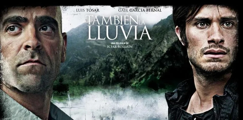El miércoles, 20 de marzo en la Torrente Ballester se verá la película ‘También la lluvia’, de Icíar Bollaín (2010)