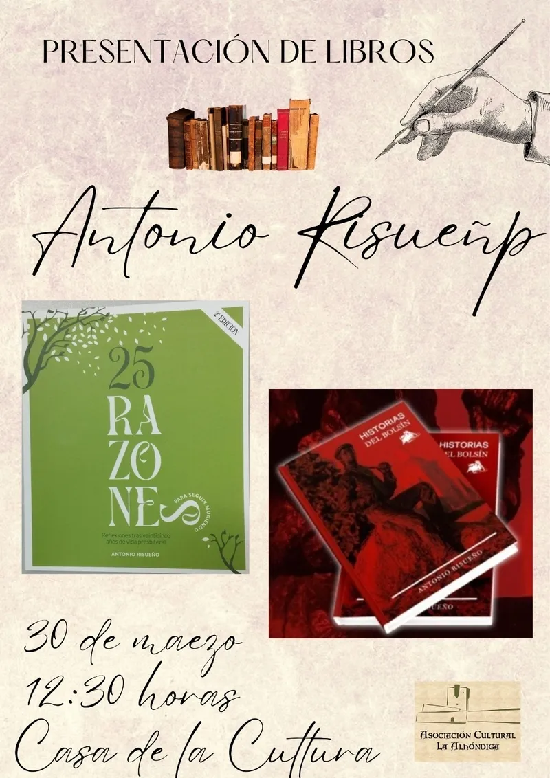 Foto 2 - Antonio Risue&ntilde;o presentar&aacute; en San Felices de los Gallegos sus libros 'Historias del Bols&iacute;n' y '25 razones para seguir muriendo'