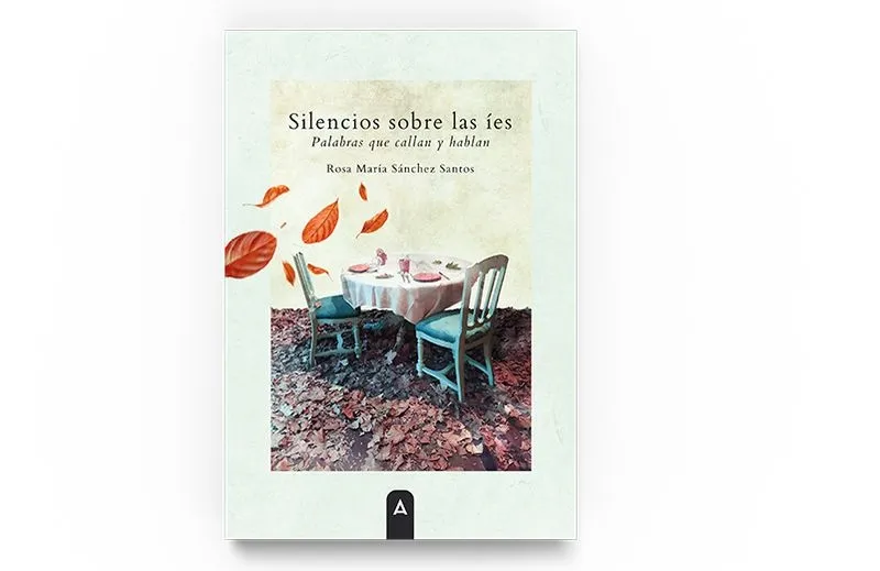 El lunes 27 de mayo la Casa de las Conchas acoge la presentación de 'Silencio sobre las íes. Palabras que callan y hablan' de Rosa Mª Sánchez Santos