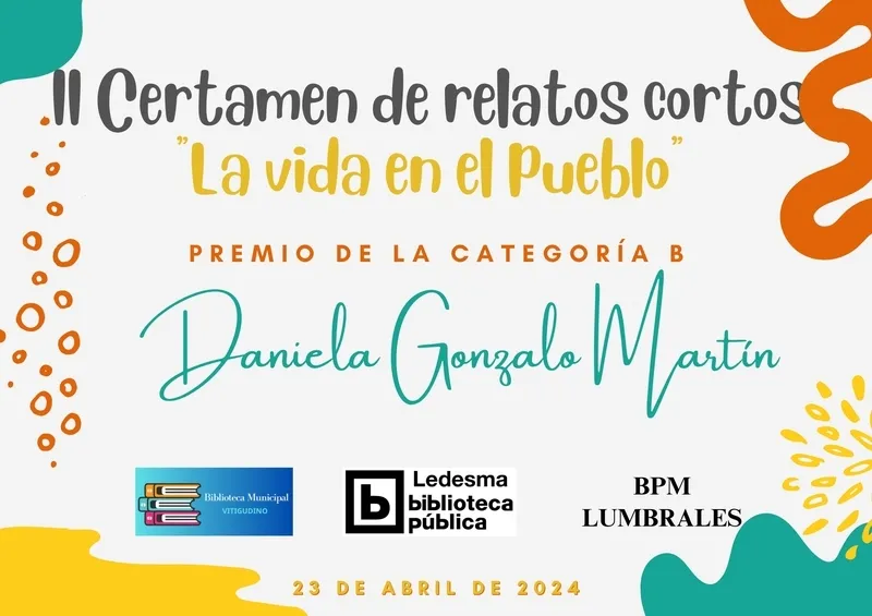 Foto 6 - Sof&iacute;a Mart&iacute;n, Claudia Rodr&iacute;guez y Daniela Gonzalo, ganadoras del II Certamen de Relatos Cortos &lsquo;La vida en el pueblo&rsquo;
