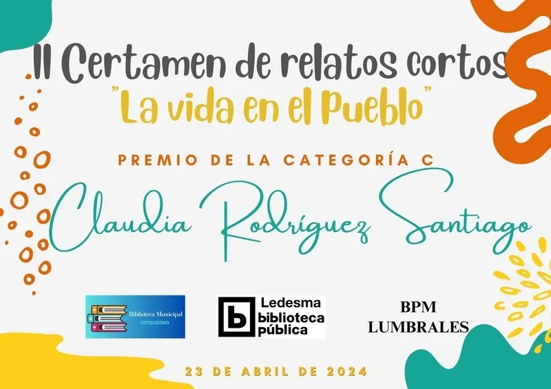 Foto 4 - Sof&iacute;a Mart&iacute;n, Claudia Rodr&iacute;guez y Daniela Gonzalo, ganadoras del II Certamen de Relatos Cortos &lsquo;La vida en el pueblo&rsquo;