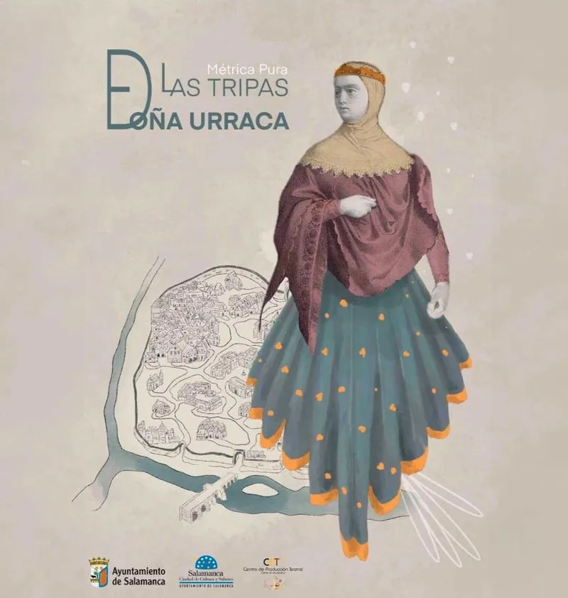 Del 16 al 18 de agosto Metrica Pura representa LAS TRIPAS DE DOÑA URRACA