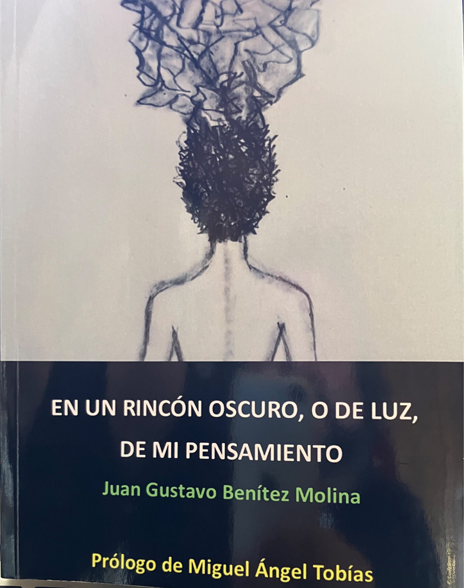 En un rincón oscuro, o de luz, de mi pensamiento