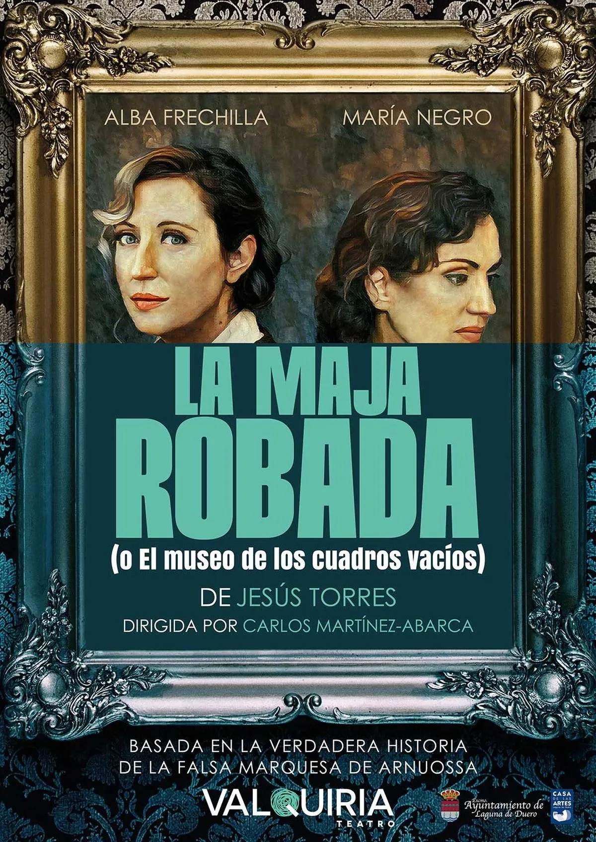 sábado 21/dic Obra LA MAJA ROBADA o el museo de los cuadros vacíos de la Cía. Valquiria Teatro