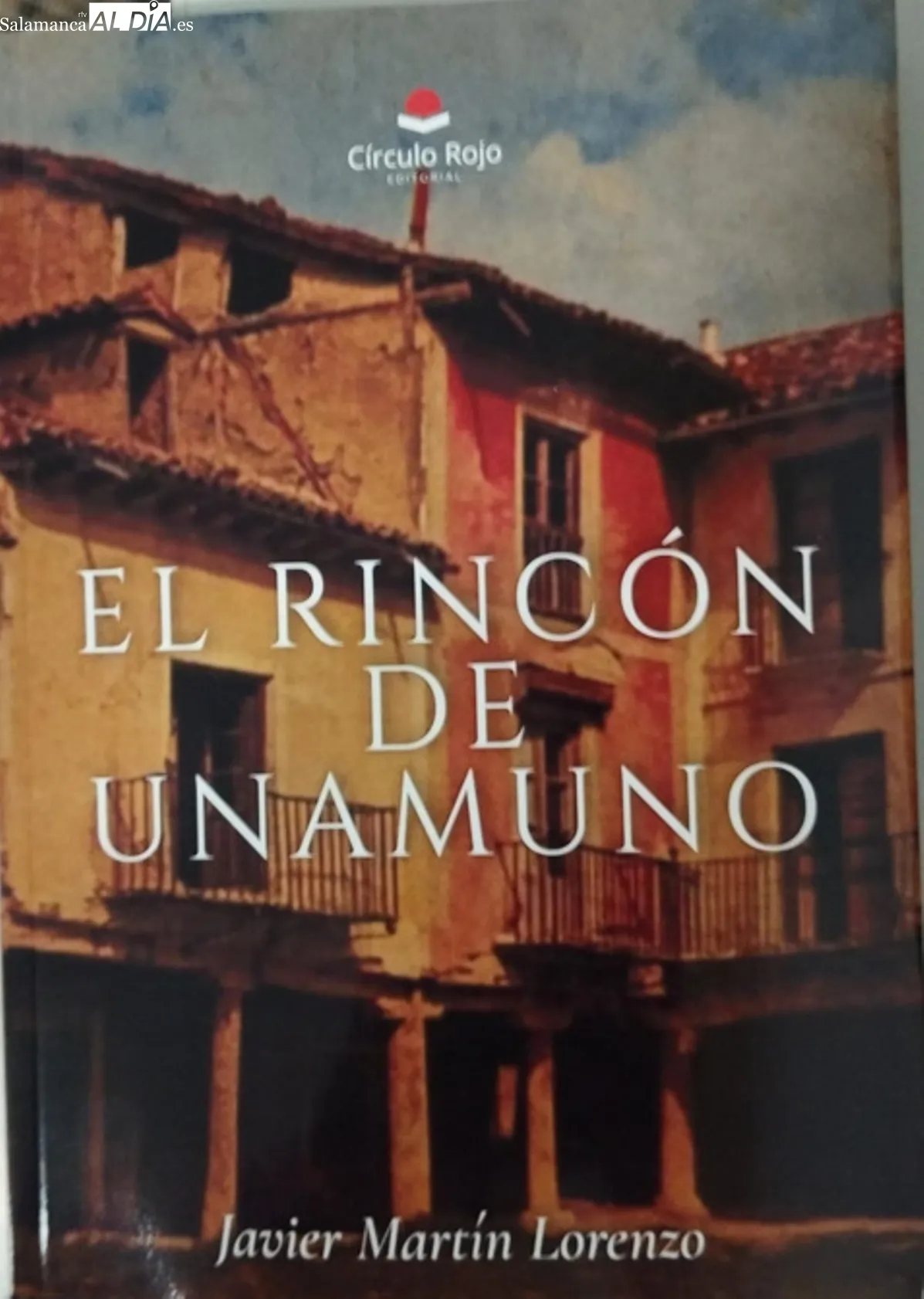 25 de marzo. Presentación del libro 'El rincón de Unamuno', de Javier Martín Lorenzo