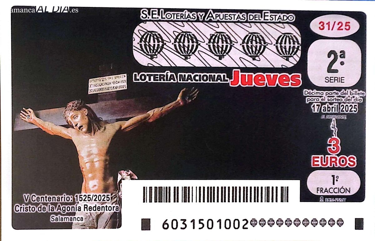 El Cristo de la Agonía, de Salamanca, ilustra un décimo de Lotería Nacional