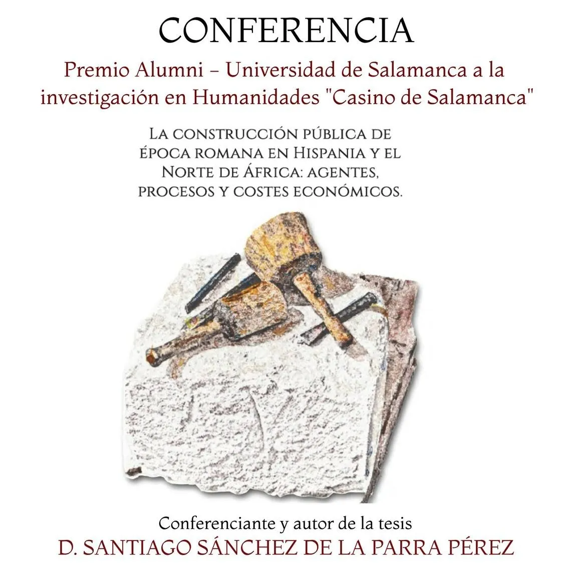 17 de marzo 20:00 h. Conferencia 'La construcción pública de época romana en Hispania y el norte de África'