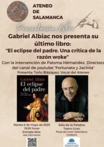 Foto 2 - Gabriel Albiac presenta en Salamanca su an&aacute;lisis sobre la crisis de la figura paterna