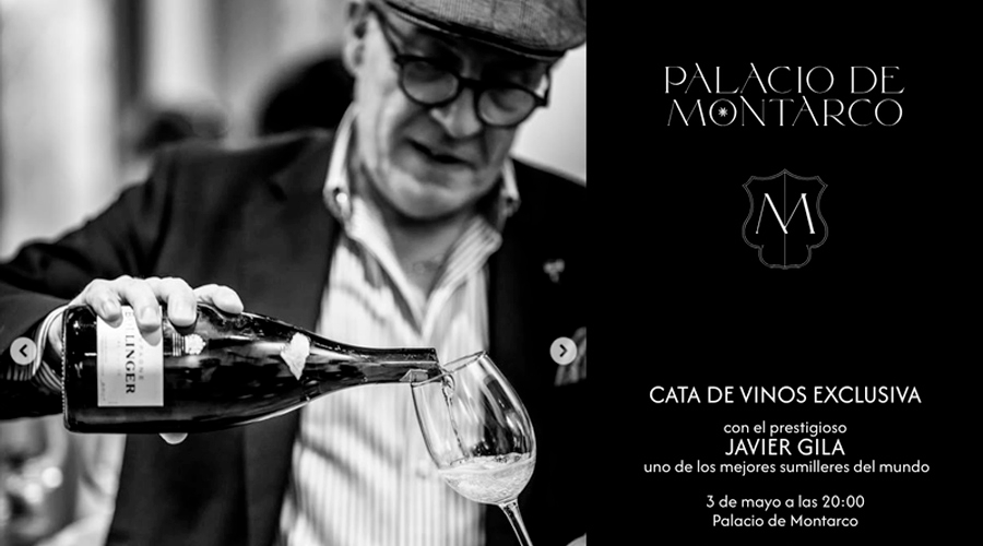 Palacio de Montarco acogerá una cata de vinos exclusiva con el prestigioso sumiller Javier Gila