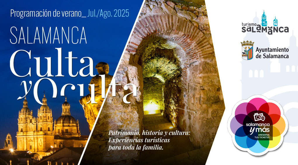 Salamanca culta y oculta 2025: guía completa de verano