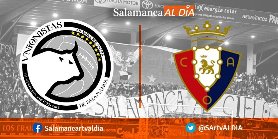 Así hemos vivido el Unionistas - Osasuna B