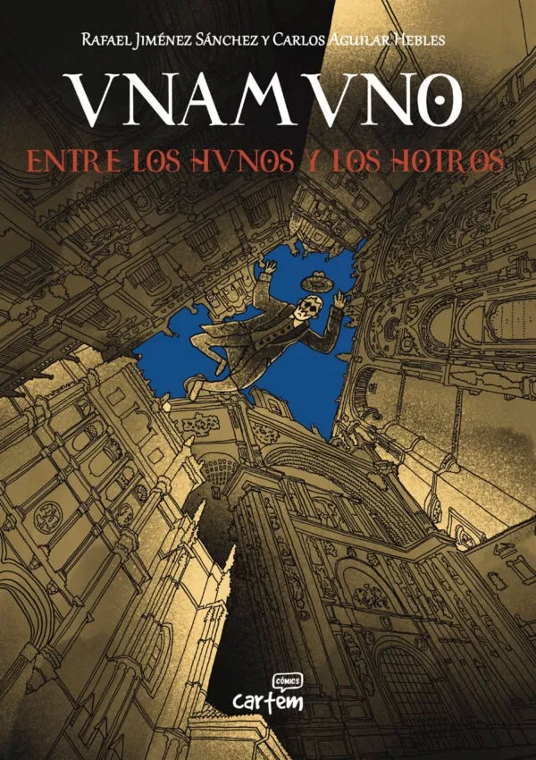 Lunes, 20 de octubre. Presentación del cómic Unamuno. Entre los hunos y los hotros, una biografía gráfica de Miguel de Unamuno con guion de Rafael Jiménez Sánchez y dibujo de Carlos Aguilar Hebles.