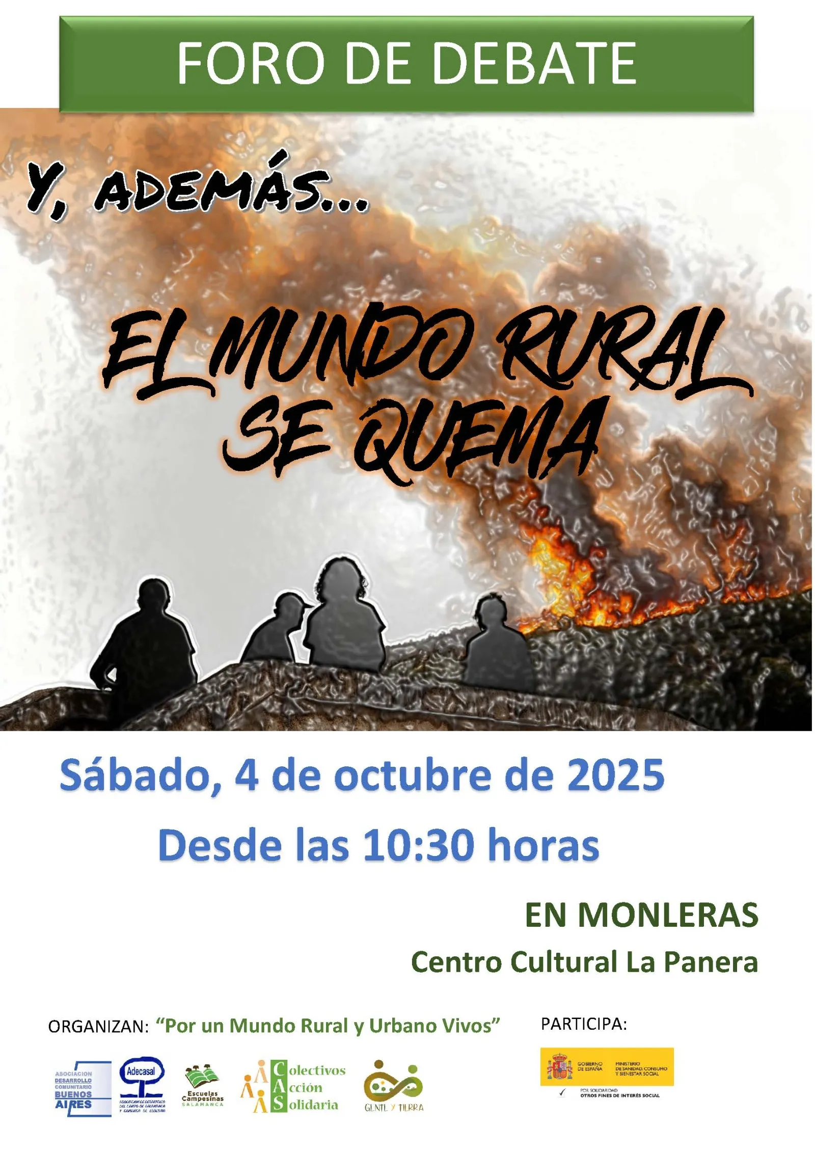Foto 2 - Monleras acoge una jornada para analizar los incendios bajo el lema &lsquo;Y, adem&aacute;s&hellip; el mundo rural se quema&rsquo;