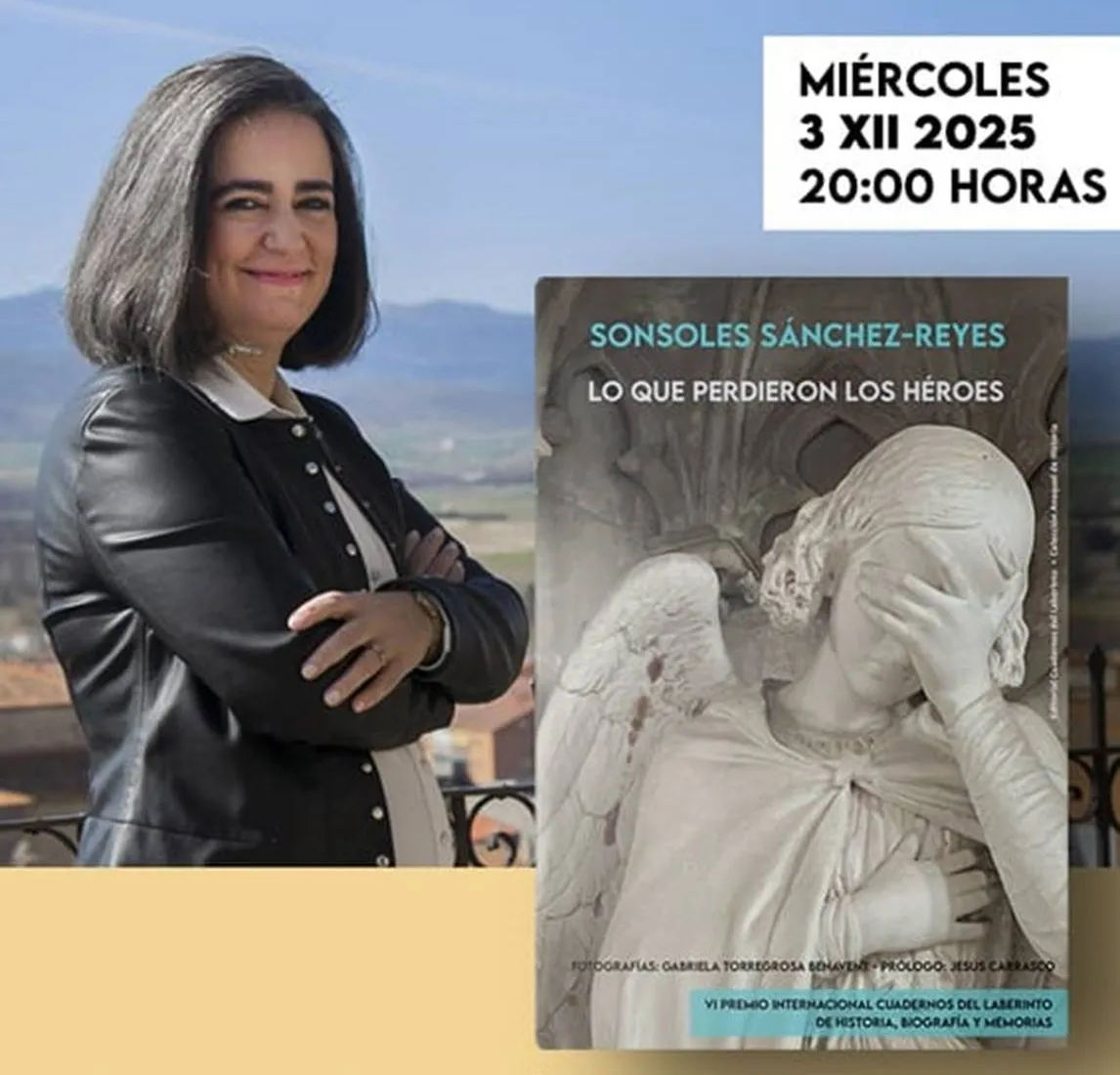 3 de diciembre. Presentación del libro Lo que perdieron los héroes, de Sonsoles Sánchez-Reyes