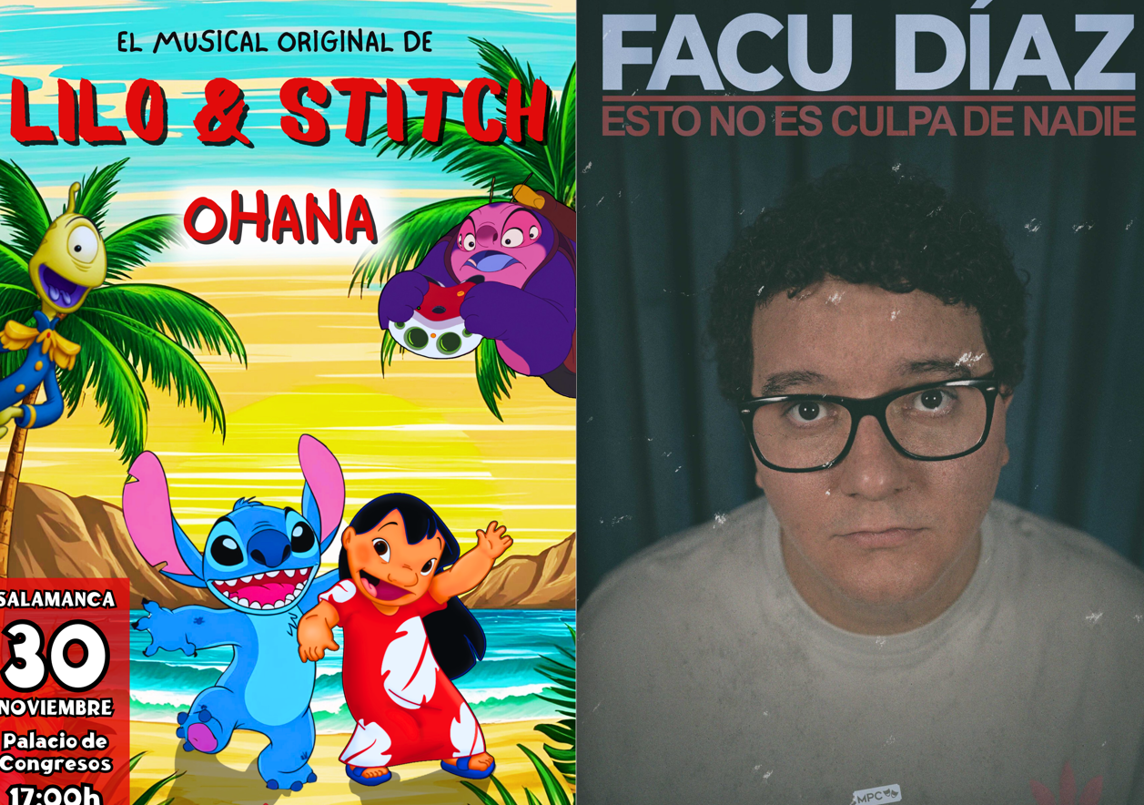 Musical Lilo & Stitch y Facu Díaz en Salamanca: horarios