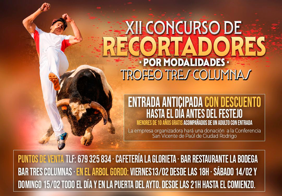 Entradas para el Concurso de Recortadores de Ciudad Rodrigo