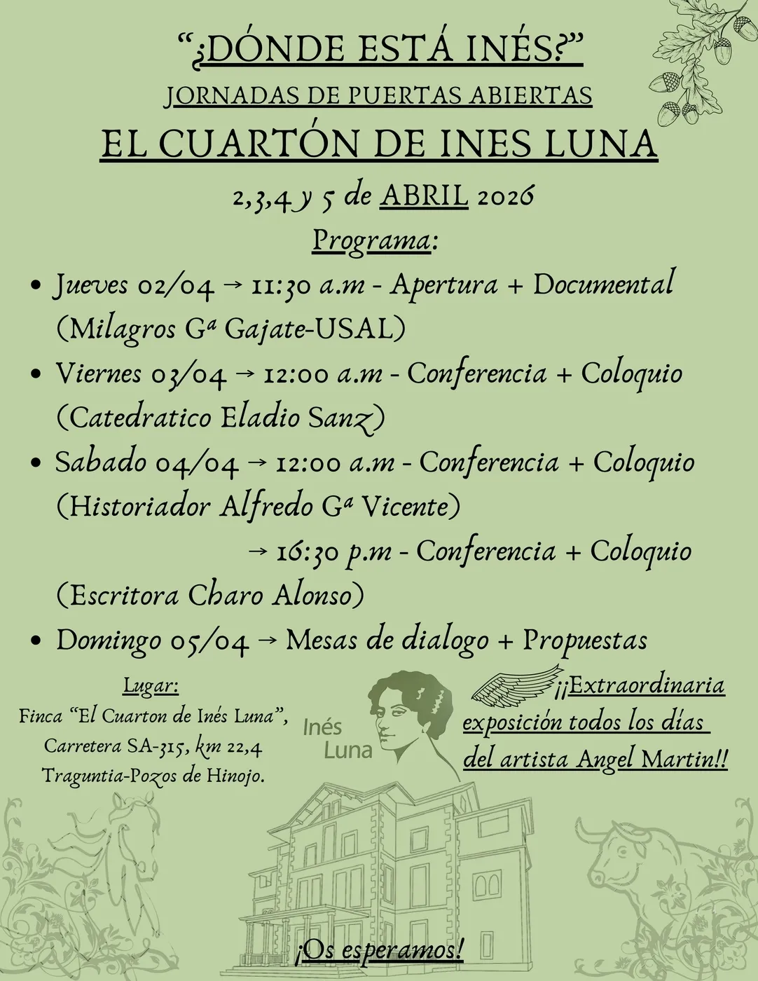 Foto 2 - El esp&iacute;ritu de In&eacute;s Luna revive en la finca El Cuart&oacute;n con cuatro d&iacute;as de puertas abiertas